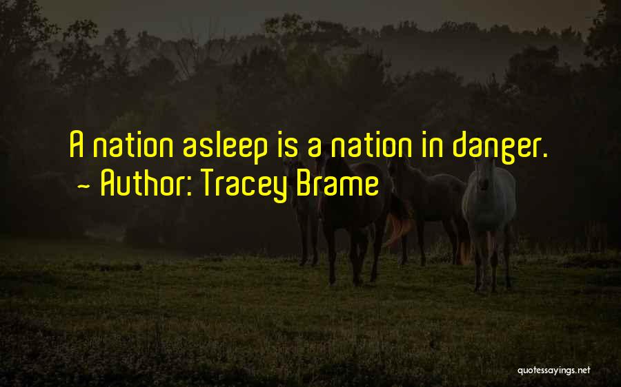 Tracey Brame Quotes 453920