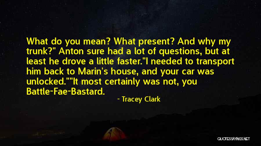 Tracey Clark Quotes 947563 Tracey Clark Quotes 947563