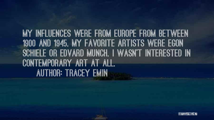 Tracey Emin Quotes 2141126