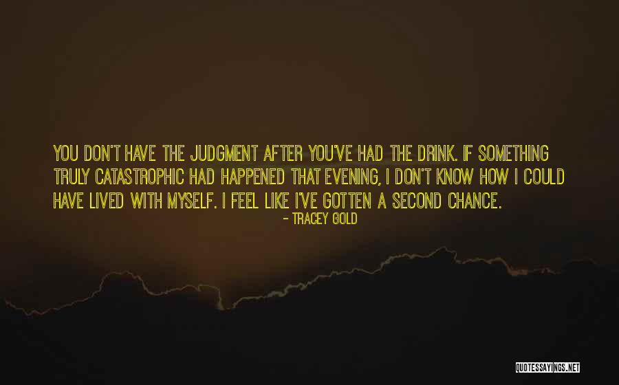 Tracey Gold Quotes 1646261 Tracey Gold Quotes 1646261