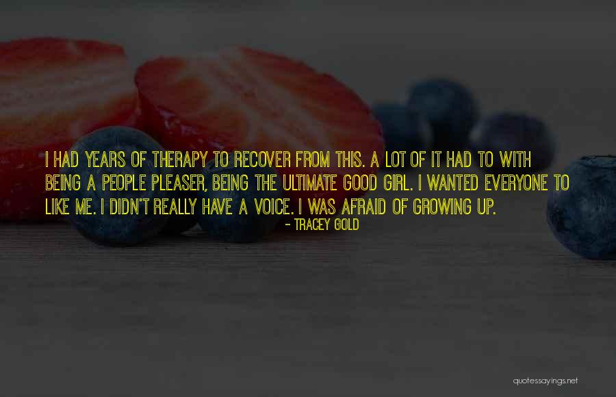 Tracey Gold Quotes 1653819 Tracey Gold Quotes 1653819