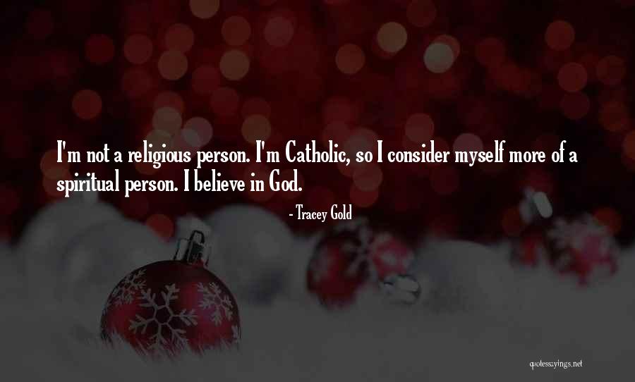 Tracey Gold Quotes 725058 Tracey Gold Quotes 725058