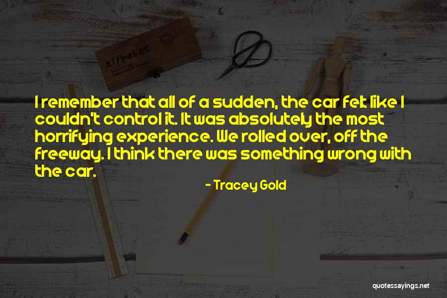 Tracey Gold Quotes 956631