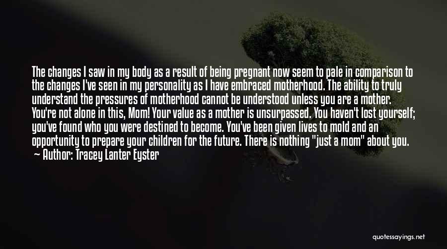 Tracey Lanter Eyster Quotes 523725