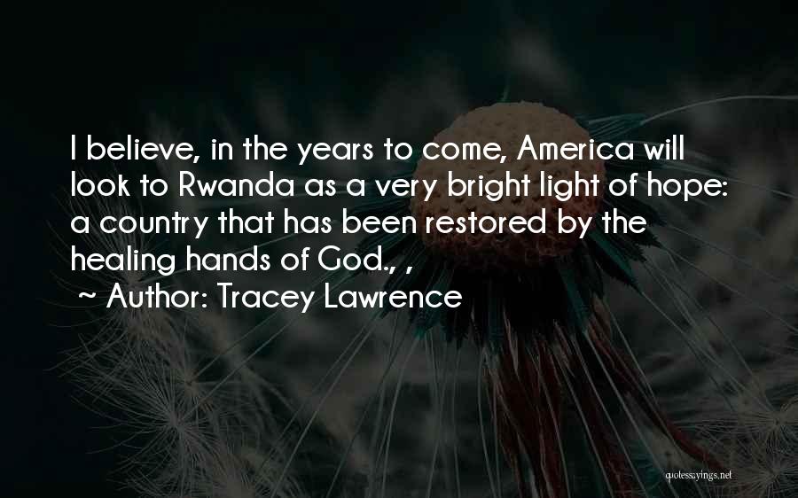 Tracey Lawrence Quotes 758230