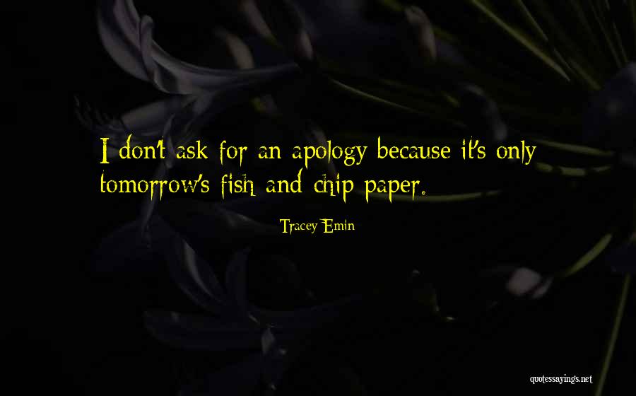 Tracey Quotes By Tracey Emin
