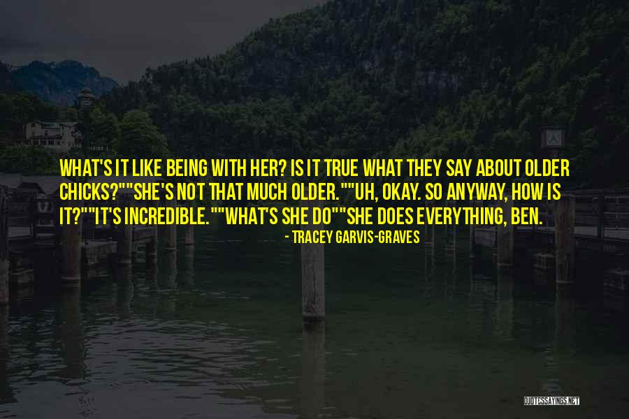Tracey Quotes By Tracey Garvis-Graves Tracey Quotes By Tracey Garvis-Graves