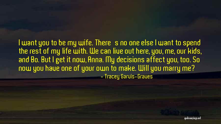 Tracey Quotes By Tracey Garvis-Graves