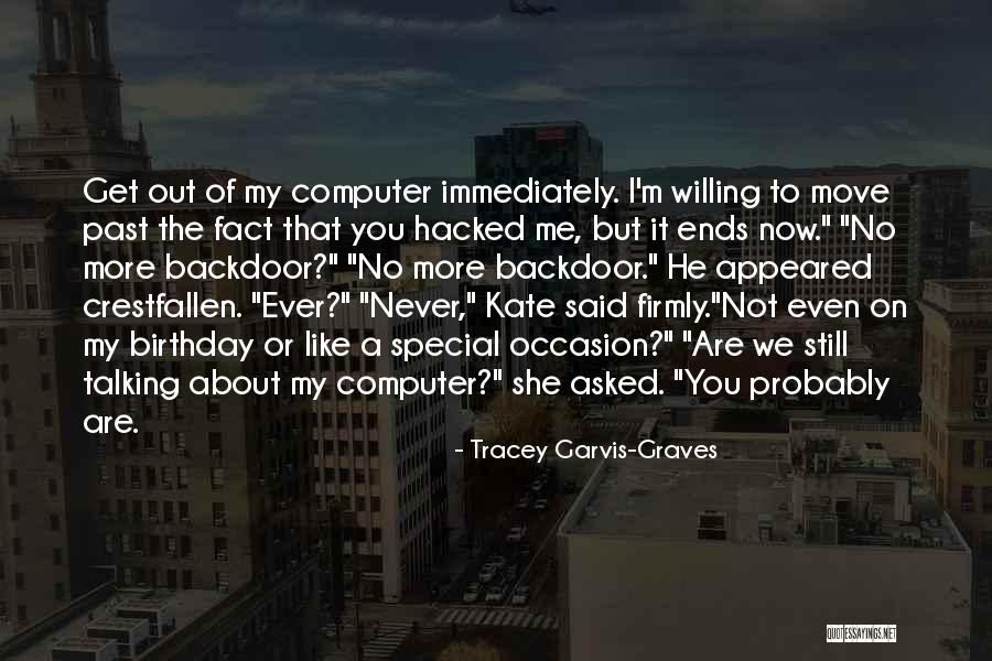 Tracey Quotes By Tracey Garvis-Graves Tracey Quotes By Tracey Garvis-Graves