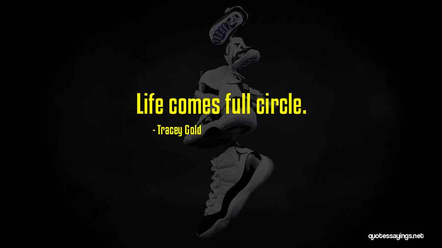 Tracey Quotes By Tracey Gold Tracey Quotes By Tracey Gold
