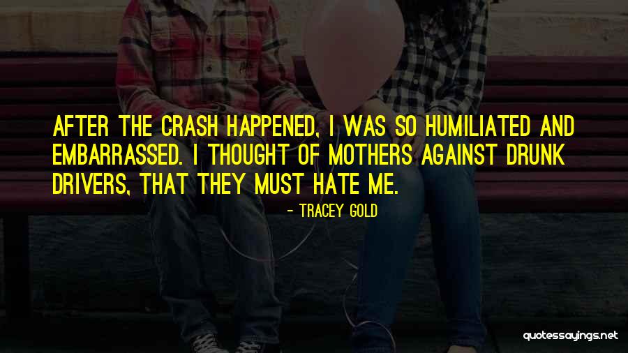 Tracey Quotes By Tracey Gold