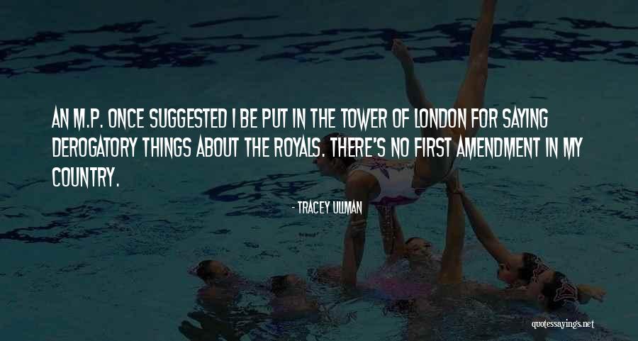 Tracey Quotes By Tracey Ullman