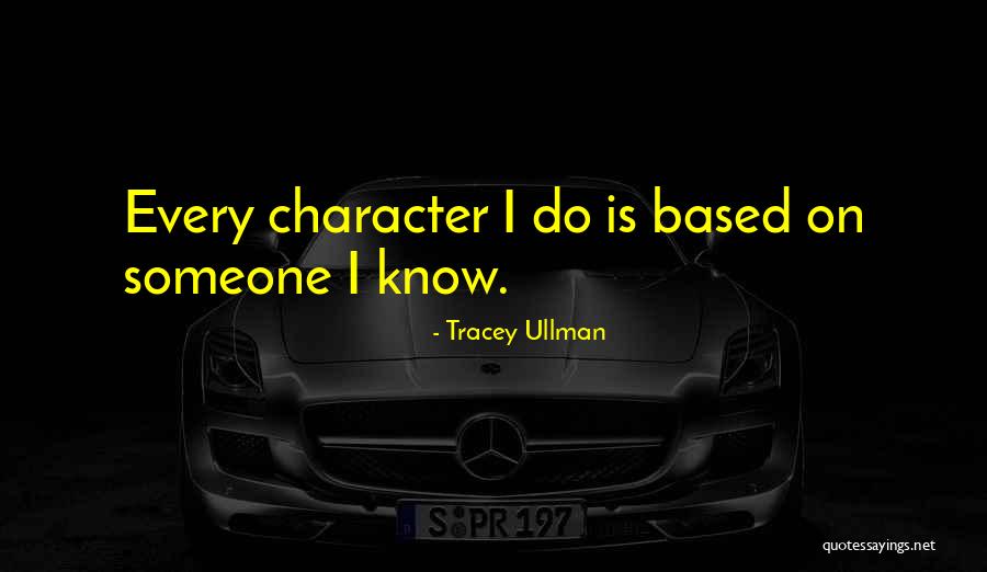 Tracey Ullman Quotes 1671702 Tracey Ullman Quotes 1671702