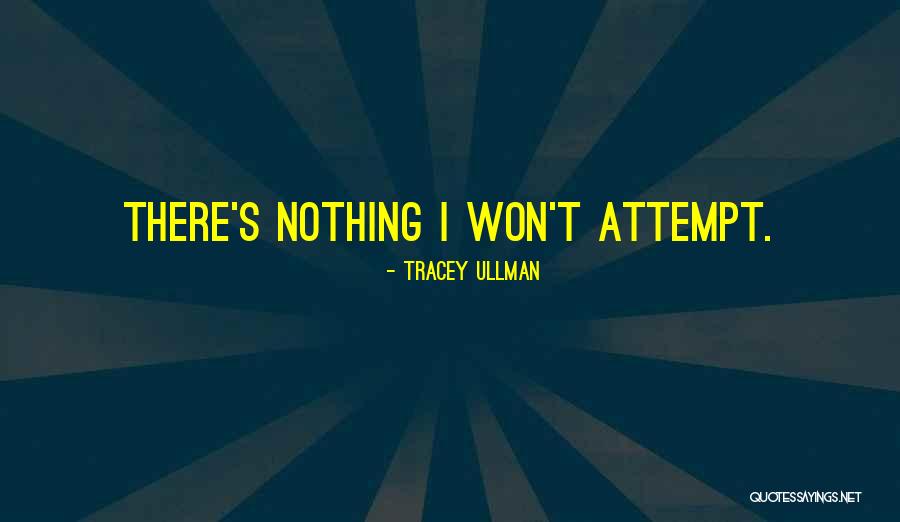 Tracey Ullman Quotes 1707230 Tracey Ullman Quotes 1707230