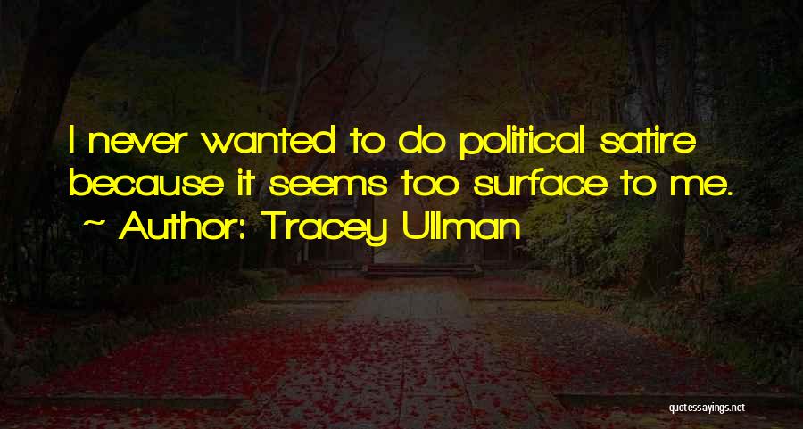 Tracey Ullman Quotes 220304