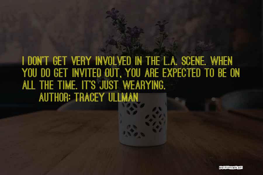 Tracey Ullman Quotes 414814 Tracey Ullman Quotes 414814