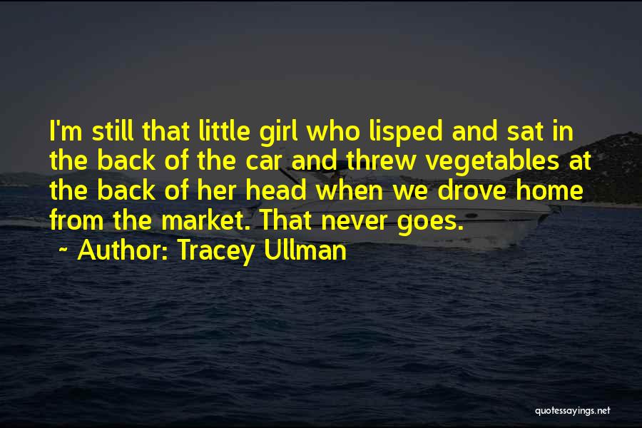 Tracey Ullman Quotes 597534