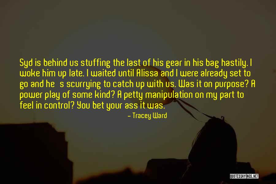 Tracey Ward Quotes 2185369 Tracey Ward Quotes 2185369