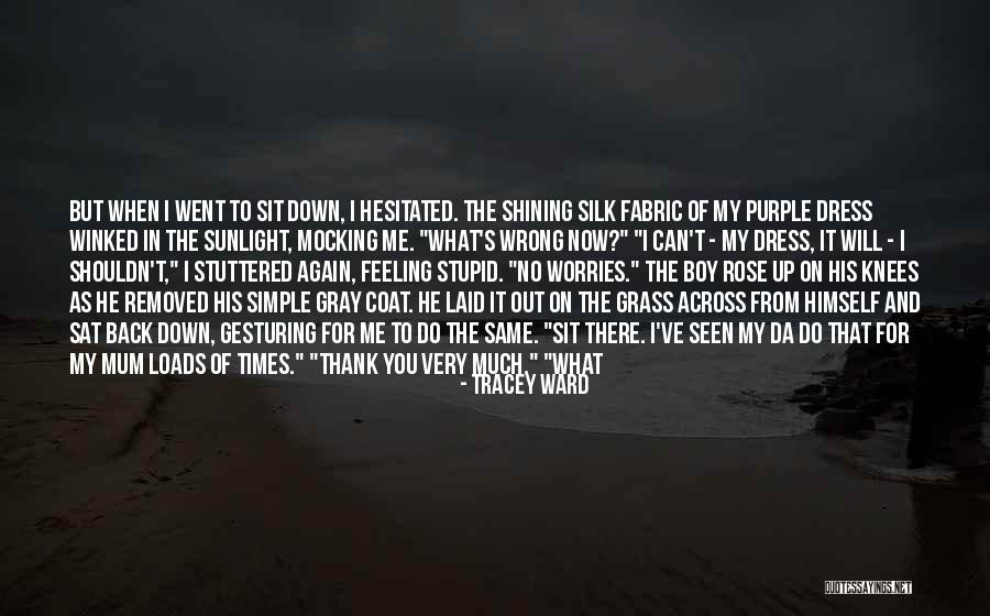 Tracey Ward Quotes 423604 Tracey Ward Quotes 423604