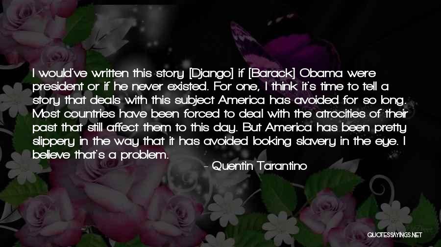 Tracheotomies Quotes By Quentin Tarantino Tracheotomies Quotes By Quentin Tarantino