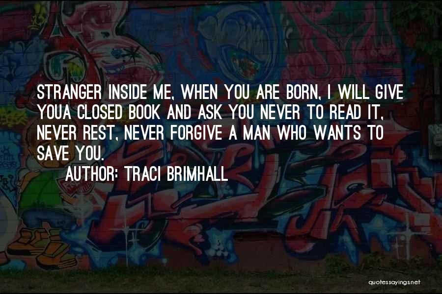 Traci Brimhall Quotes 484715