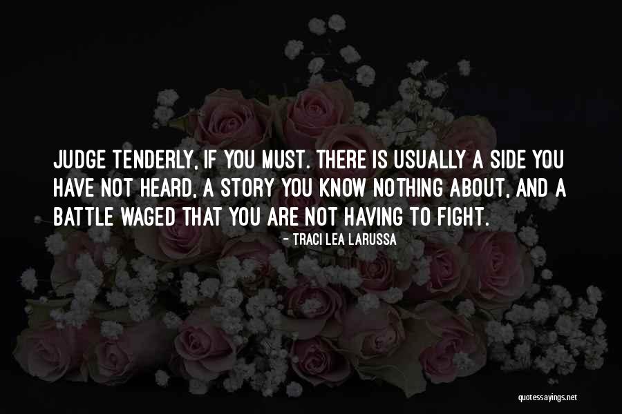 Traci Lea LaRussa Quotes 1032254 Traci Lea LaRussa Quotes 1032254