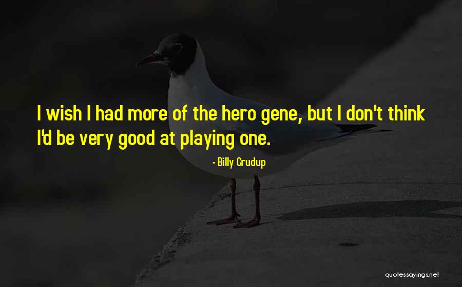 Traci Wolfe Quotes By Billy Crudup Traci Wolfe Quotes By Billy Crudup