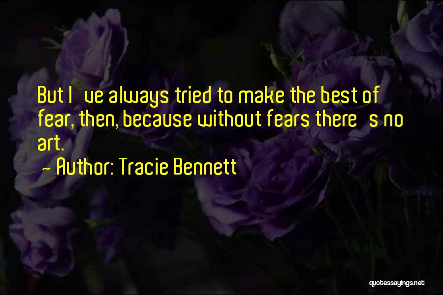 Tracie Bennett Quotes 1312478