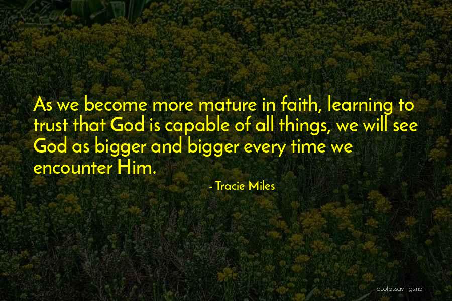 Tracie Miles Quotes 930520