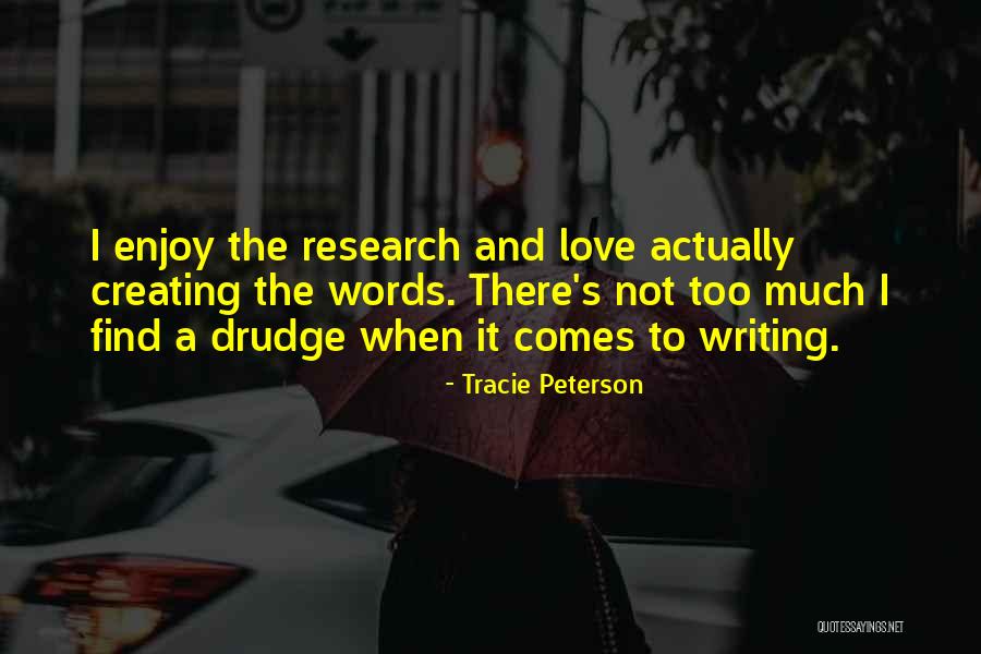 Tracie Peterson Quotes 2248897