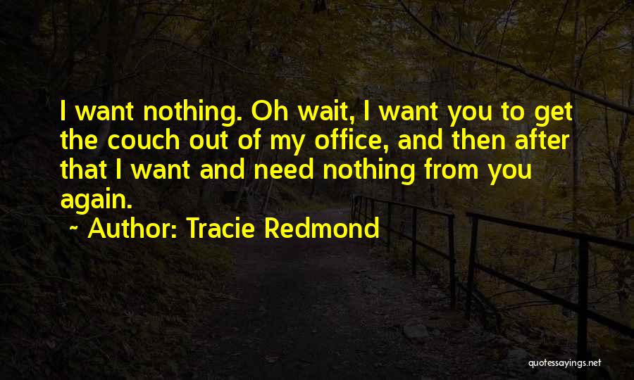 Tracie Redmond Quotes 1350964