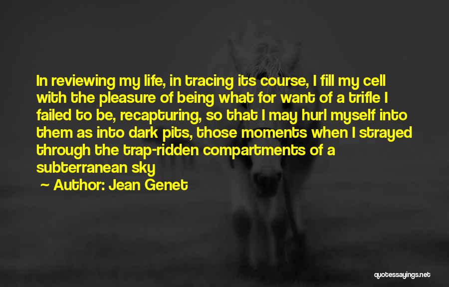 Tracing Quotes By Jean Genet