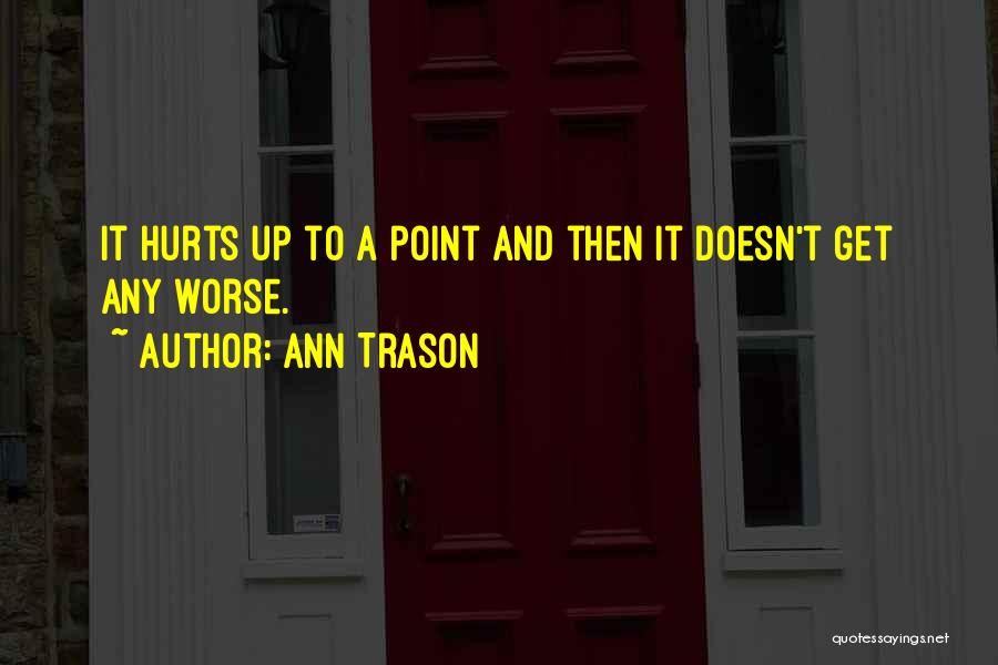 Track And Field Quotes By Ann Trason