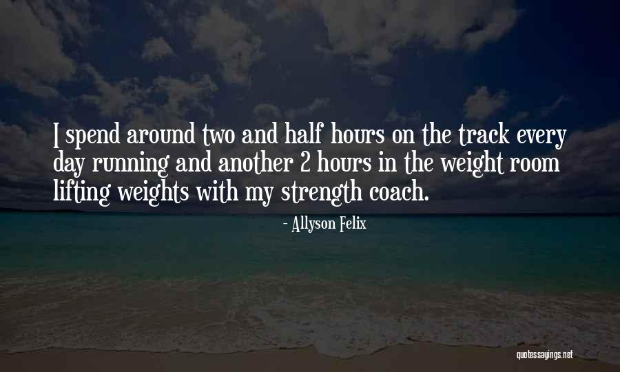 Track And Running Quotes By Allyson Felix Track And Running Quotes By Allyson Felix