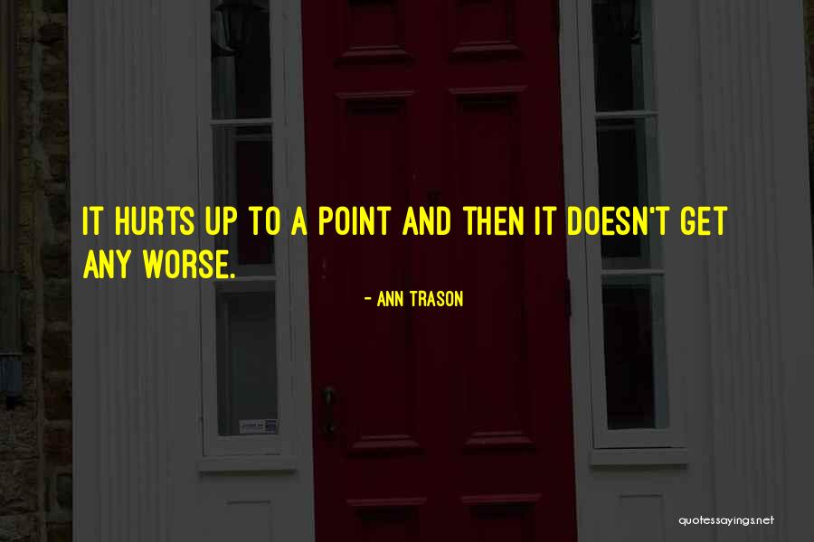 Track And Running Quotes By Ann Trason Track And Running Quotes By Ann Trason