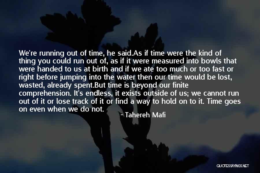 Track And Running Quotes By Tahereh Mafi Track And Running Quotes By Tahereh Mafi