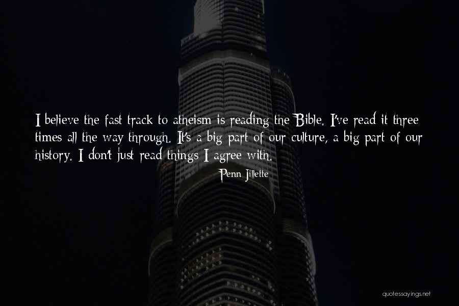 Track Bible Quotes By Penn Jillette