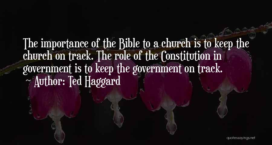 Track Bible Quotes By Ted Haggard