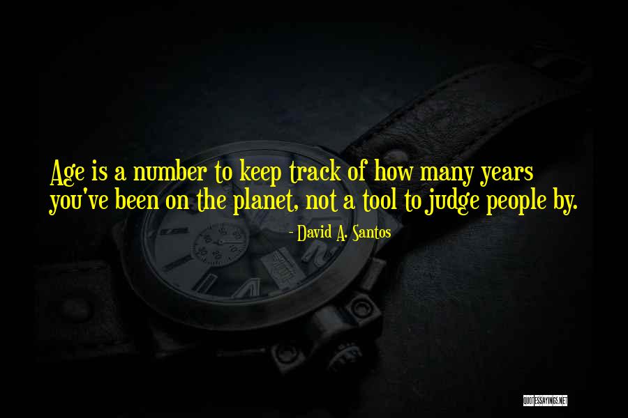 Track Number Quotes By David A. Santos Track Number Quotes By David A. Santos