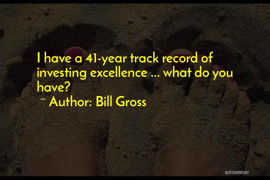 Track Quotes By Bill Gross