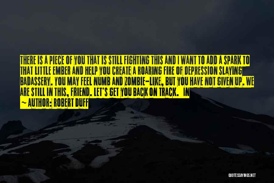 Track Quotes By Robert Duff