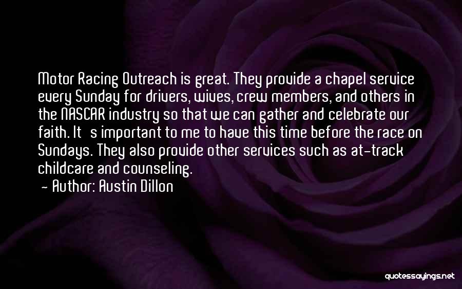 Track Racing Quotes By Austin Dillon