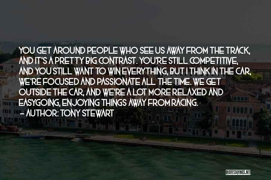 Track Racing Quotes By Tony Stewart
