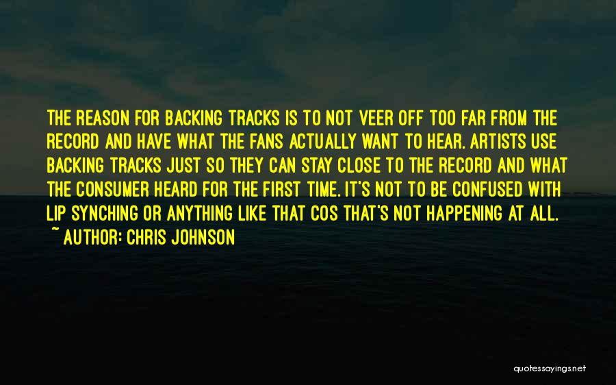 Track Record Quotes By Chris Johnson