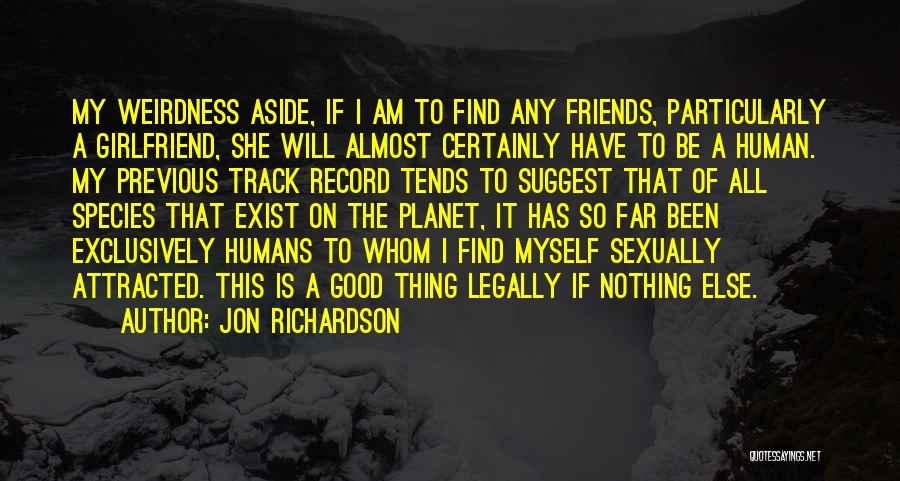 Track Record Quotes By Jon Richardson