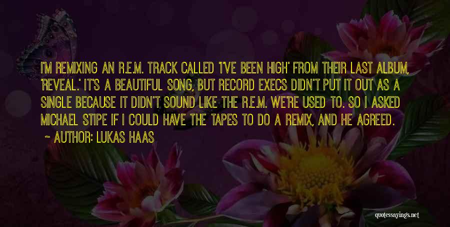 Track Record Quotes By Lukas Haas