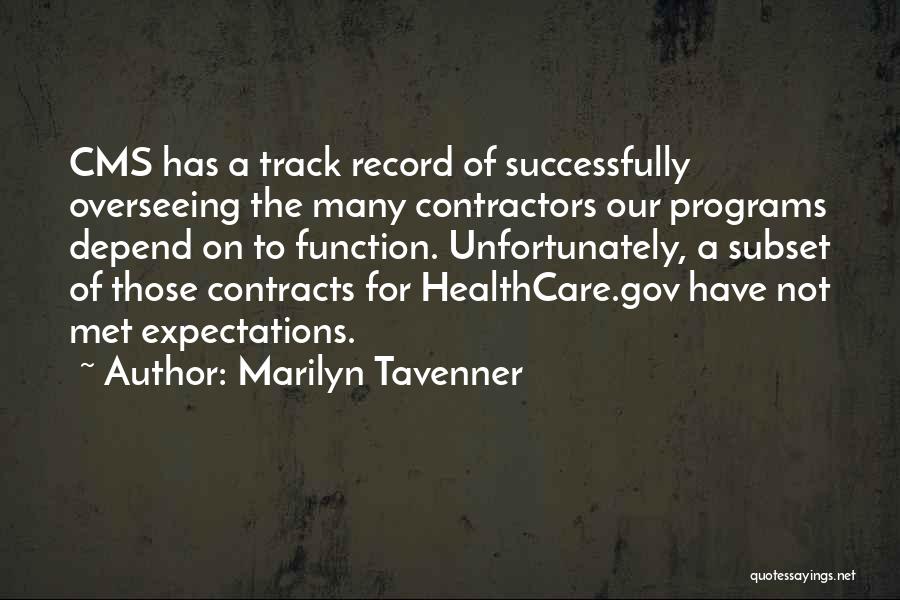 Track Record Quotes By Marilyn Tavenner