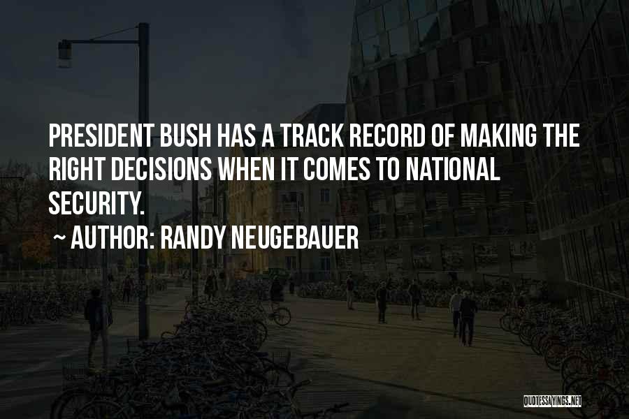 Track Record Quotes By Randy Neugebauer