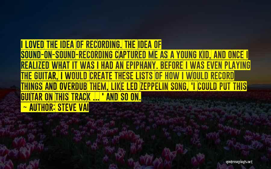 Track Record Quotes By Steve Vai