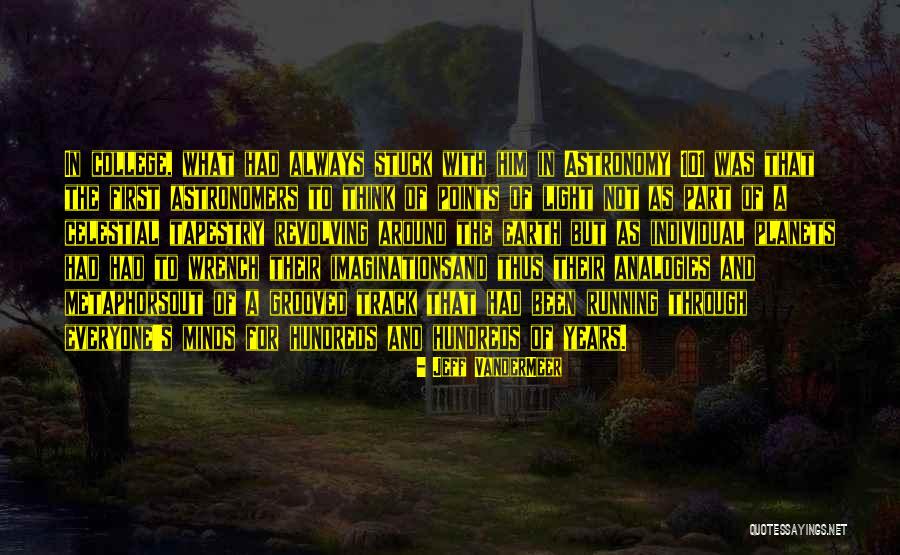 Track Running Quotes By Jeff VanderMeer Track Running Quotes By Jeff VanderMeer